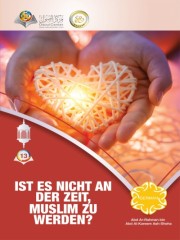 Ist es nicht an der Zeit, Muslim zu werden?