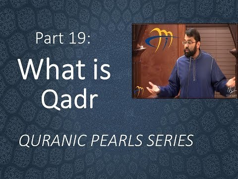 Concept of Qadr