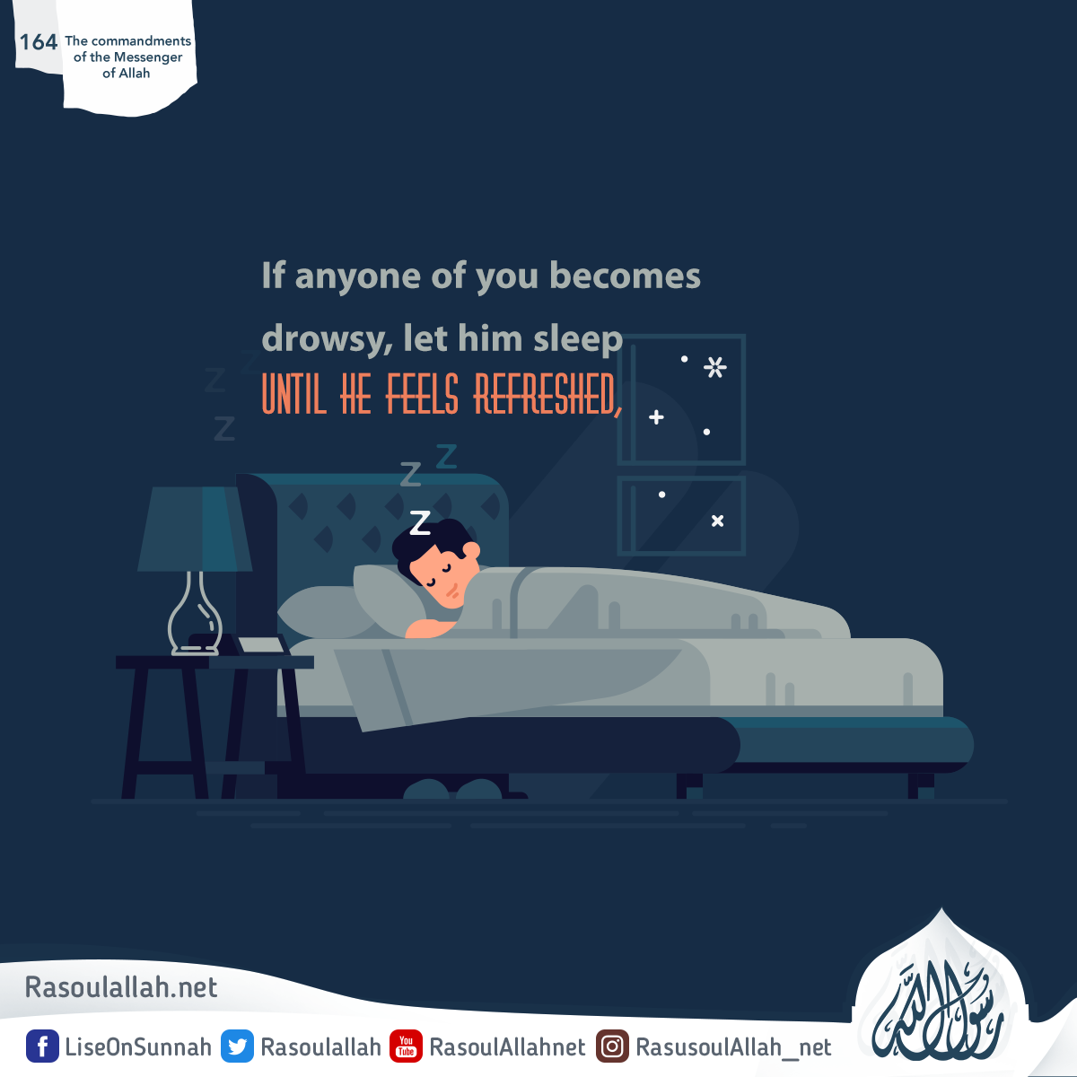 If anyone of you becomes drowsy, let him sleep until he feels refreshed