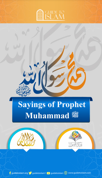 Saying of Prophet Muhammad (Pbuh)