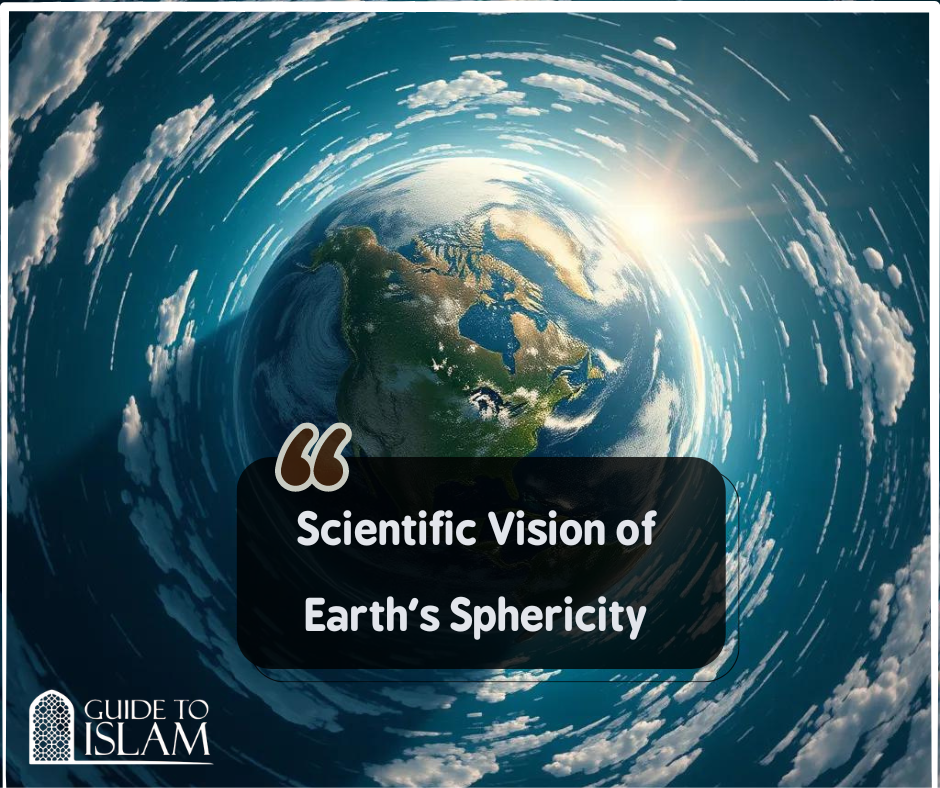 Scientific Vision of Earth's Sphericity