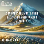 sha’ban is the month when deeds are raised to Allah Almighty