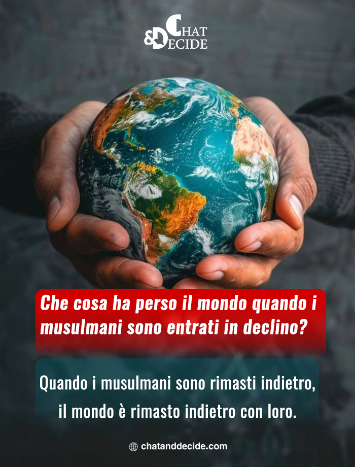 Che cosa ha perso il mondo quando i musulmani sono entrati in declino?