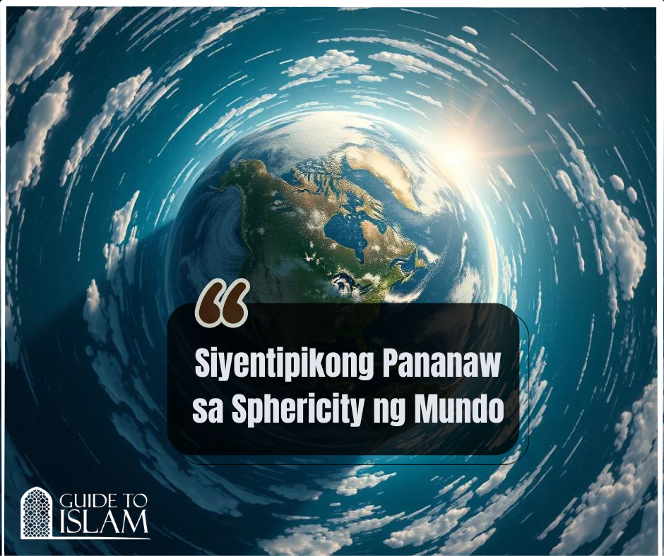 Siyentipikong Pananaw sa Sphericity ng Mundo