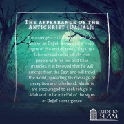 The appearance of the Antichrist (Dajjal)