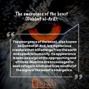 The emergence of the beast (Dabbat al-Ard)