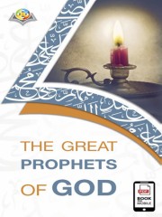 The Great Prophets Of God