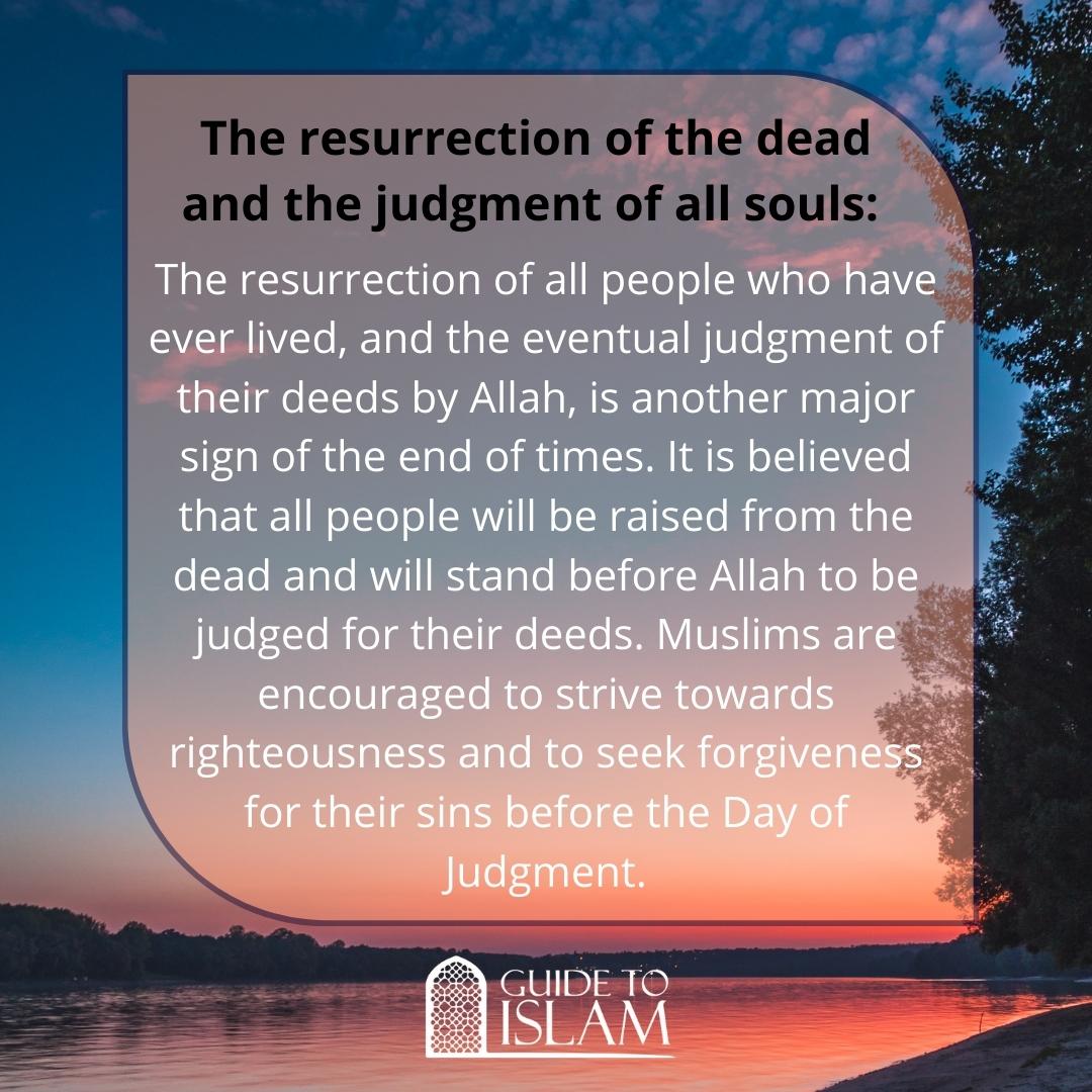 The resurrection of the dead and the judgment of all souls