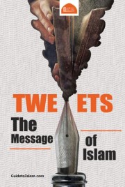 TWEEETS - The Message of Islam